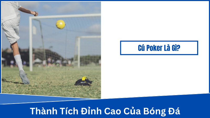 Những Khoảnh Khắc Đáng Nhớ Trong Lịch Sử Của Cú Poker Là Gì?